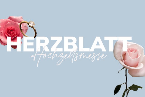 Herzblatt Hochzeitsmesse 2025 | Würzburg Herzblatt Hochzeitsmesse 2025 | Würzburg
